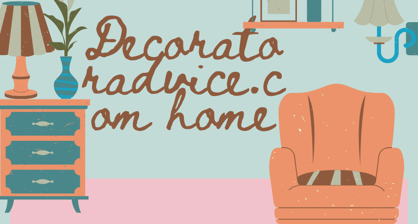 decoratoradvice.com home
